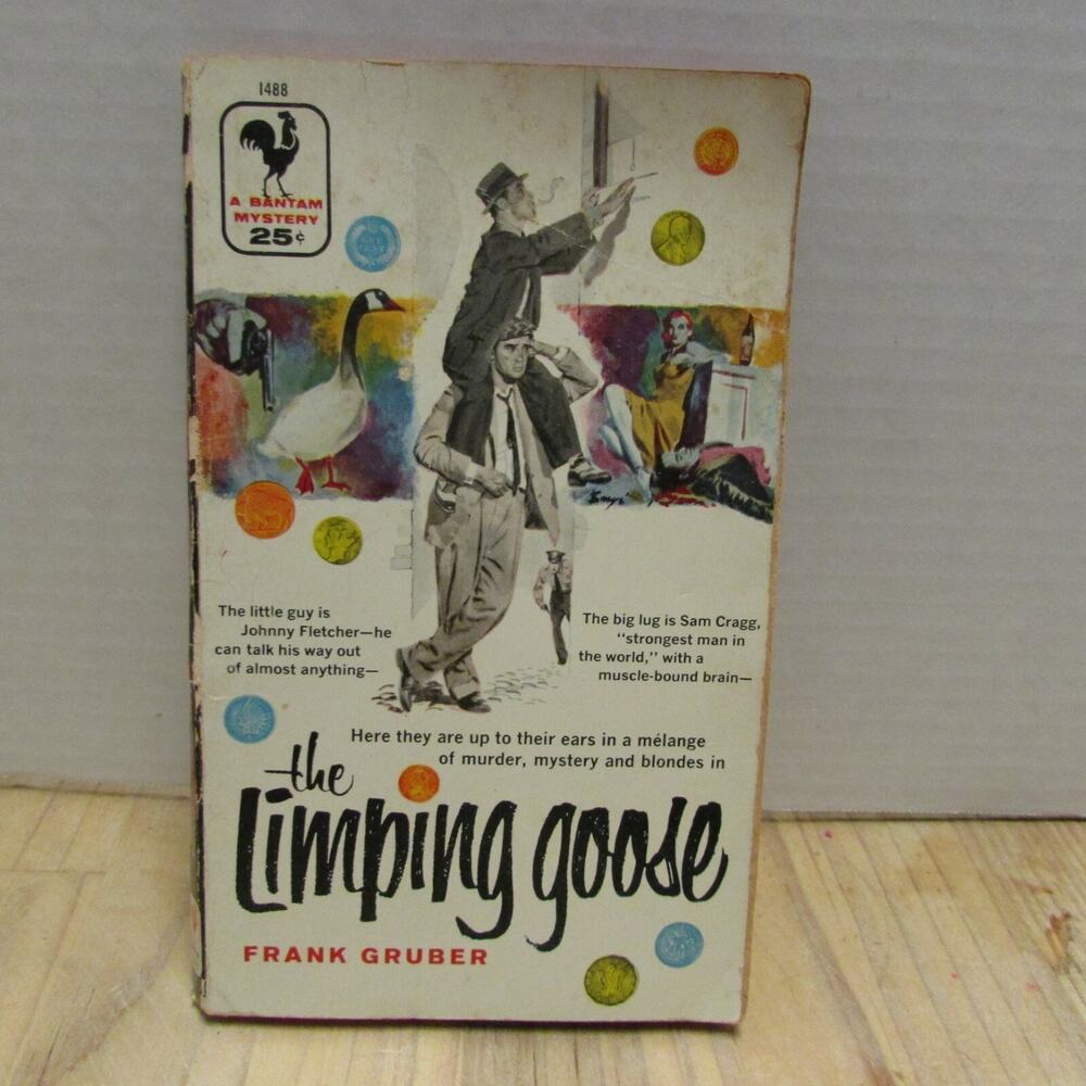 THE LIMPING GOOSE by FRANK GRUBER Bantam 1488 PB Mystery Humor 1956